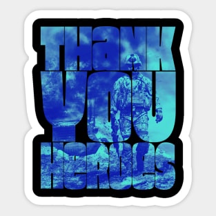 Thank You Heroes Battle Soldiers Sticker